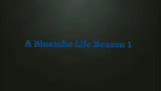 A Bluetube Life S1 E1 CyberCs Arcade