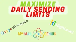 Maximizing Daily Sending Limits With Gmail/G-Suite/Google Workspace!