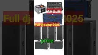 AHUJA FULL DJ SETUP 2025।2 BASS 4 TOP PRICE #lxa6000 #lxa4500 #amplifier#price#dj setup#shortvideo