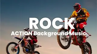 Adrenaline Rush - Rock Action Background Music No Copyright