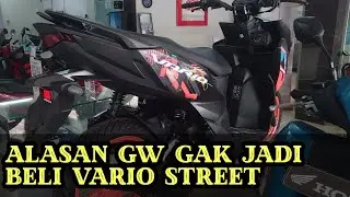 ALASAN GAK PILIH NEW VARIO STREET