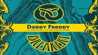 Breakary Crew feat Daddy Freddy - Far East Chopstick