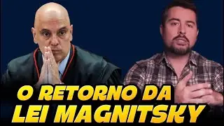🚨SER&Aacute;? PAULO FIGUEIREDO: MORAES E A VOLTA DA LEI MAGNITSKY 