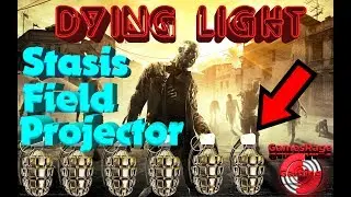 Dying Light : Stasis Field Projector Location (Secret Grenade Blueprint)