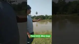 Bihar flood 2025 vlog