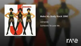 Make My Rock Body 1990 - Jomanda - Topic & Jomanda - Topic | RaveDJ