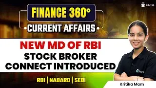 Finance Current Affairs for RBI Grade B 2025 Preparation | Banking Current Affairs 2025 |Finance 360