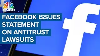 Facebook issues statement on antitrust lawsuits
