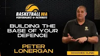 Building the Base of your Defence - Peter Lonergan