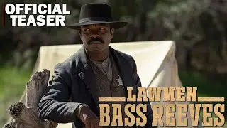 #LAWMENBASSREEVES#westernaction#drama#series#trailer#PARAMOUNT#DavidOyelowo#DennisQuaid#Sutherland