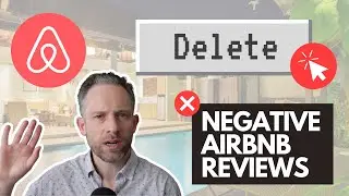 How To Delete Negative Reviews on Airbnb | Tim Hubbard