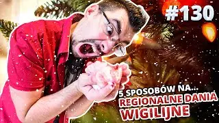 5 sposobów na... REGIONALNE DANIA WIGILIJNE