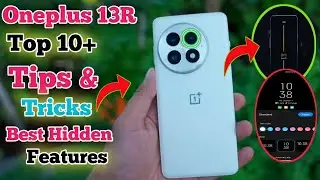 Oneplus  13R Top 10+ Hidden Features | Oneplus  13R Smart Feature in Hindi