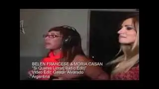 BELEN FRANCESE & MORIA CASAN  Si Queres Llorar(Radio Edit)