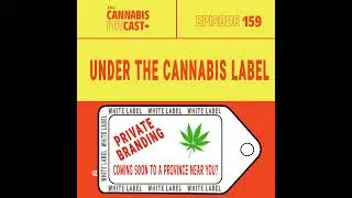 Under the cannabis label