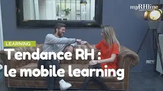 Tendances RH : Le mobile learning