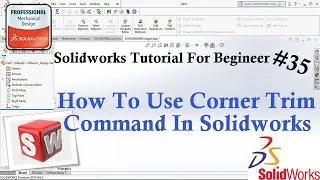 Solidworks Tutorial For Begineer #35 - How To Use Corner Trim Command In Solidworks #Cornertrim