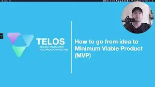 Microsoft PowerPoint - PowerPoint Slide Show &ndash; [Telos PM - From Idea to MVP v0.1].mp4