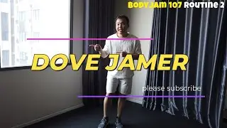 BODYJAM 107 Routine 2 Technique & Details