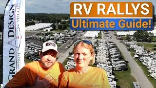 The ULTIMATE guide: Grand Design RV Rally