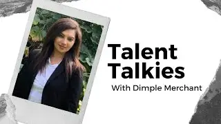 In conversation with Dimple Merchant about Data Protection and Security laws. Talent Talkies Ep. 2