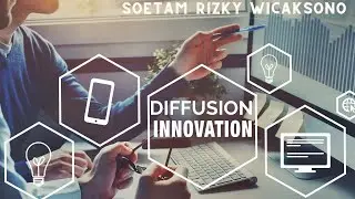 02 - Diffusion of Innovation