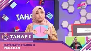 Tahap I (2022) | Matematik (Tahun 1): Pecahan