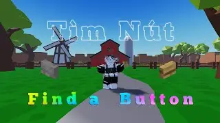 Find a Button | t&igrave;m những c&aacute;i n&uacute;t để sang map mới |Game Giấu kỹ qu&aacute; m&igrave;nh chả thấy g&igrave; cả