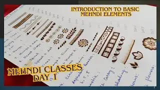 Mehndi Classes Day 1 | introduction to Basic Mehndi Elements | Mehndi Classes By Varsha Learn Mehndi