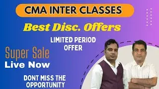 CMA Inter Classes Best Discount Offers | Best CMA Inter Coaching/Lectures in India #cmainter