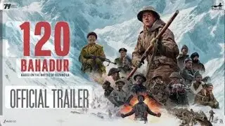 120 Bahadur Movie Trailer Out: True Story Of Courage And Sacrifice 