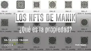 Los NFT&acute;S de Manik - &iquest;Que es la propiedad?