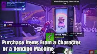 Purchase Items From a Character or a Vending Machine - Fortnite Cipher Quest