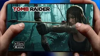 Tomb Raider Mobile Globally Out for Android & iOS | Offline | Download Now