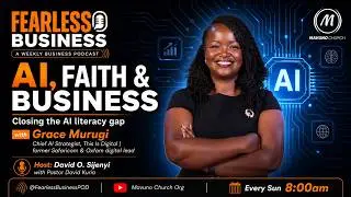 Fearless Business | Episode 026 | Stop Waiting for the Future: Why #AI Matters To You Right Now
