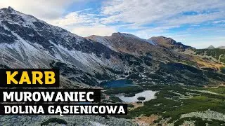 Łatwy szlak z pięknymi widokami | Karb | Czarny Staw Gąsienicowy | Murowaniec Jesień w Tatrach