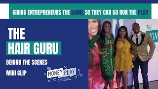The Hair Guru | The Money Play Show