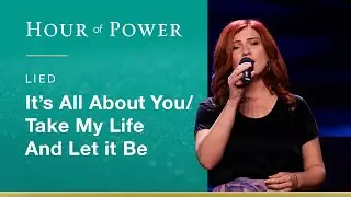 Sarah Grandpre – It’s All About You / Take My Life And Let it Be