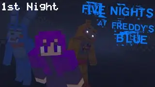 FNaF Blue - Night 1 Creepy Crawlies