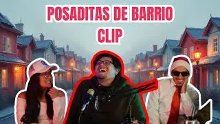 URBAN EP 1 POSADITAS DE BARRIO (CLIP)