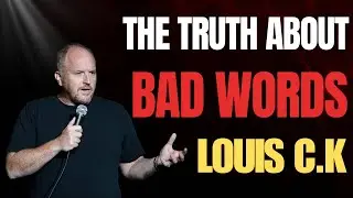 Louis C.K. Explains Why &lsquo;Bad Words&rsquo; Are BS &ndash; Best Stand-Up Compilation 2025