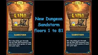 Shakes & Fidget - New Dungeon - Sandstorm - floors 1 to 81