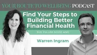Your Route to Wellbeing Podcast   Warren Ingram