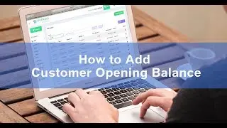 How to Add Customer opening balance - Splendid Accounts