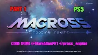 Macross Shooting Insight Part 1