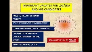 LATEST UPDATE FOR WBPSC LDA AND KPS SELECTED CANDIDATES, PART 10, DONT MISS!!