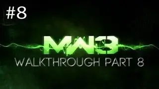 Call Of Duty Modern Warfare 3 Walkthrough Part 8 [HD] (PC/PS3/360)