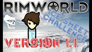 [15] Sea Ice Challenge - Bulk Goods Trader!!! - RimWorld 1.1 - Let's Play