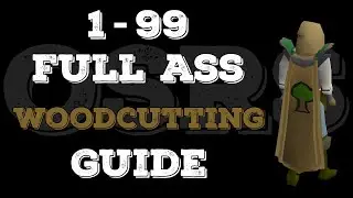 1-99 Woodcutting Guide - Simplified (P2P)