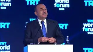 Speech by H.E. Mevl&uuml;t &Ccedil;avuşoğlu at TRT World Forum